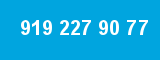919 227 90 77 919 227 90 77